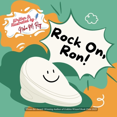 Rock On, Ron!: STEM book for kids, physics adve... 9811780676 Book Cover