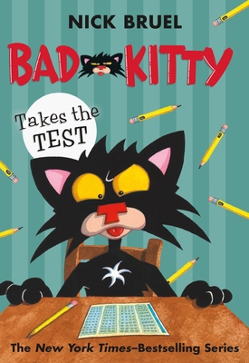 Bad Kitty Takes the Test (Paperback Black-And-W... 1250143543 Book Cover