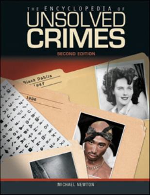 The Encyclopedia of Unsolved Crimes 081607819X Book Cover