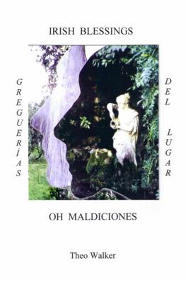 Irish Blessings Oh Maldiciones : Greguerias Del Lugar