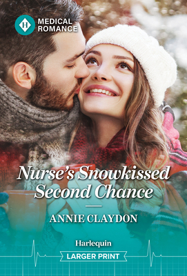 Nurse's Snowkissed Second Chance [Large Print] 1335952993 Book Cover