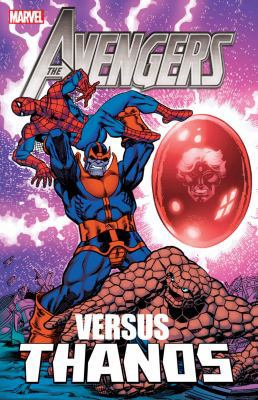 The Avengers vs. Thanos 0785168508 Book Cover