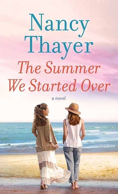 The Summer We Started Over [Large Print] B0CWX7XVZ1 Book Cover