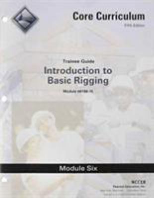 00106-15 Basic Rigging Trainee Guide 0134129059 Book Cover