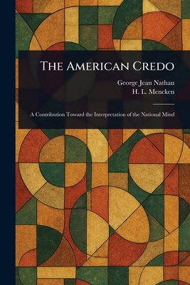 The American Credo 1023007525 Book Cover