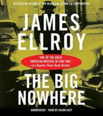 The Big Nowhere 1478906162 Book Cover