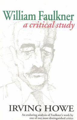 William Faulkner: A Critical Study 0929587693 Book Cover