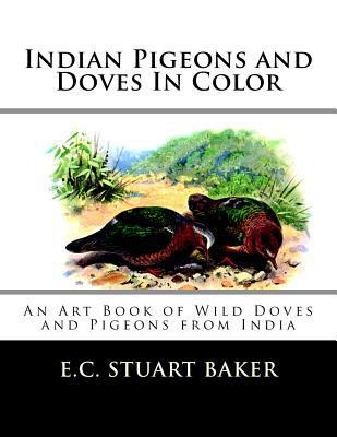 Indian Pigeons and Doves In Color: An Art Book ... 1725924730 Book Cover