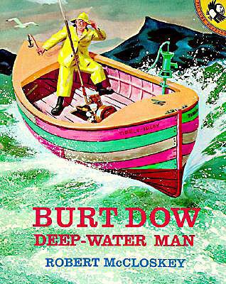 Burt Dow, Deep-Waterman: A Tale of the Sea in t... 0833545426 Book Cover