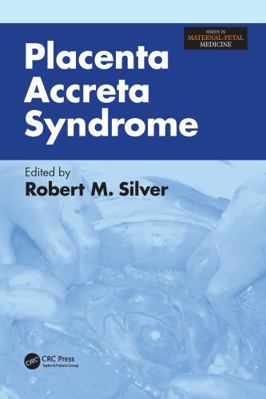 Placenta Accreta Syndrome 1138703559 Book Cover