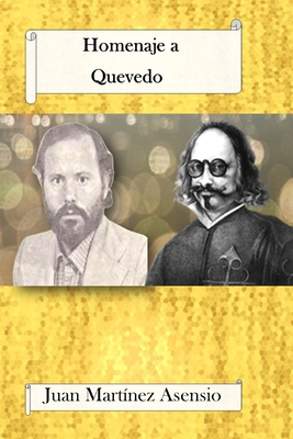 Homenaje a Quevedo [Spanish] B0939ZG7MN Book Cover