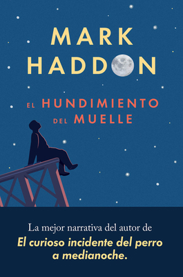 El Hundimiento del Muelle [Spanish] 8417081550 Book Cover