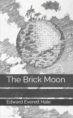 The Brick Moon 1705475558 Book Cover