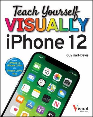 Teach Yourself Visually iPhone 12, 12 Pro, and ... 1119763282 Book Cover