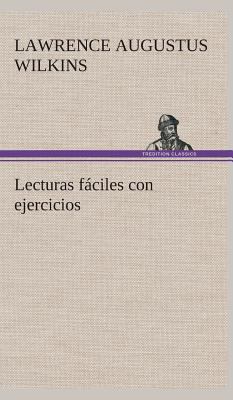 Lecturas fáciles con ejercicios [Spanish] 3849527913 Book Cover