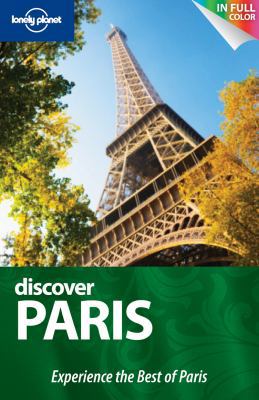 Lonely Planet Discover Paris 1742202586 Book Cover