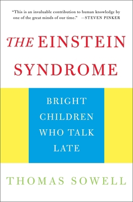 The Einstein Syndrome: Bright Children Who Talk... 046508141X Book Cover