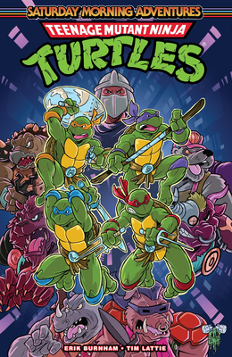 Teenage Mutant Ninja Turtles: Saturday Morning ... 1684059860 Book Cover