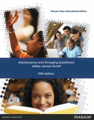 Adolescence and Emerging Adulthood: Pearson New... 1292042664 Book Cover