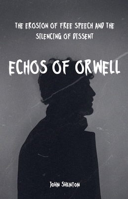 Echos of Orwell B0DJQ3D1LF Book Cover