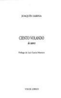 Ciento volando de catorce [Spanish] 8475229816 Book Cover
