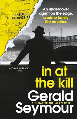 In At The Kill (Jonas Merrick series) 1529340454 Book Cover