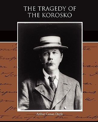 The Tragedy of the Korosko 1438527594 Book Cover