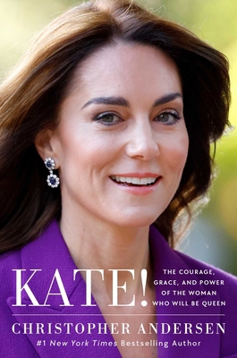 Kate!: The Courage, Grace, and Power of the Wom... 1668086972 Book Cover