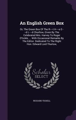 An English Green Box: Or, The Green Box Of The ... 1355660556 Book Cover