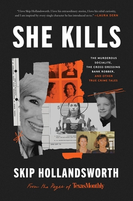 She Kills: The Murderous Socialite, the Cross-D... 0063068583 Book Cover