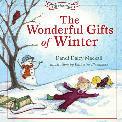 Wonderful Gifts of Winter 1462745245 Book Cover