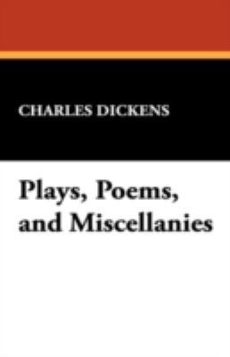 Plays, Poems, and Miscellanies 1434467775 Book Cover