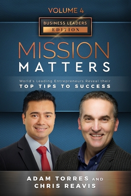 Mission Matters: World's Leading Entrepreneurs ... B08JF5G1DQ Book Cover