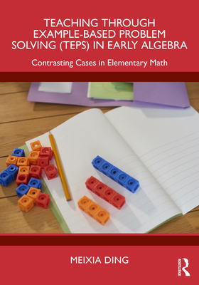 Teaching Through Example-Based Problem Solving ... 1032957468 Book Cover