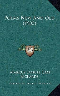 Poems New And Old (1905) 1165562081 Book Cover