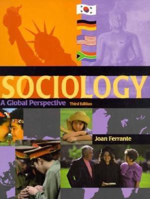 Sociology: A Global Perspective 0534525512 Book Cover