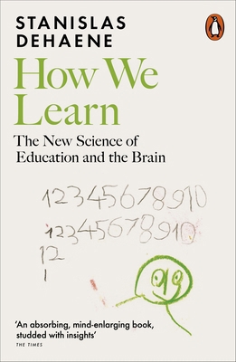 How We Learn : The New Science of Education and th 0141989300 Book Cover