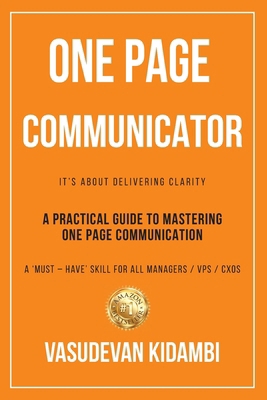 One Page Communicator: A Practical Guide to Mas... 8119223276 Book Cover