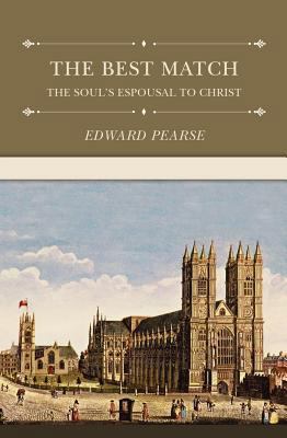 The Best Match: The Soul's Espousal to Christ B0015O8CVE Book Cover