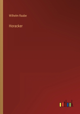 Horacker [German] 3368265903 Book Cover