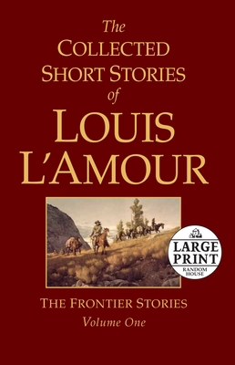 The Collected Short Stories of Louis l'Amour, V... [Large Print] 0739377469 Book Cover