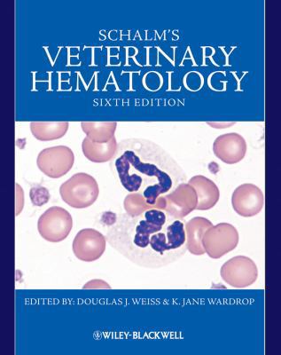 Schalm's Veterinary Hematology 0813817986 Book Cover