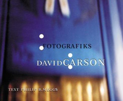 Fotografiks - David Carson 1584230045 Book Cover