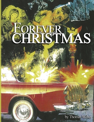 Forever Christmas 0578815761 Book Cover