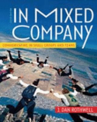 In Mixed Company: Communicating in Small Groups... B00HFNMX9G Book Cover