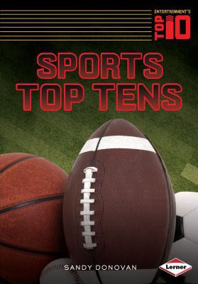 Sports Top Tens 1467738425 Book Cover