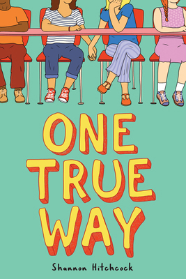 One True Way 1338181726 Book Cover