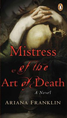 Mistress of the Art of Death 0143053108 Book Cover