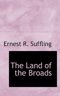The Land of the Broads 1117335291 Book Cover