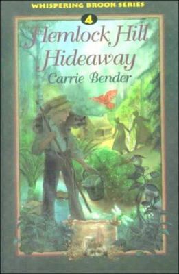 Hemlock Hill Hideaway (Whispering Brook Series) 0836191285 Book Cover